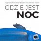 okładka książki - Gdzie jest noc