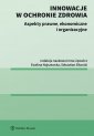 okładka książki - Innowacje w ochronie zdrowia. Aspekty