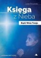 okładka książki - Księga z Nieba. Bądź Wola Twoja