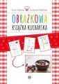 okładka książki - Obrazkowa książka kucharska