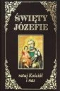 okładka książki - Święty Józefie, ratuj Kościół i