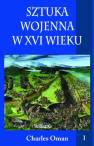 okładka książki - Sztuka wojenna w XVI wieku. Tom