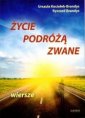 okładka książki - Życie podróżą zwane