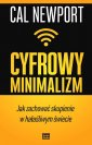 okładka książki - Cyfrowy minimalizm. Jak zachować