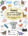 okładka książki - Kawaii Jak rysować naprawdę urocze