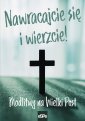 okładka książki - Nawracajcie się i wierzcie!