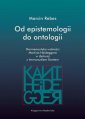 okładka książki - Od epistemologii do ontologii.