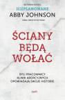 okładka książki - Ściany będą wołać. Byli pracownicy