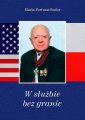 okładka książki - W służbie bez granic. O Janie Jaworskim