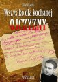 okładka książki - Wszystko dla kochanej Ojczyzny