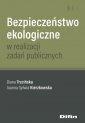 okładka książki - Bezpieczeństwo ekologiczne w realizacji