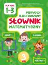 okładka książki - Pierwszy ilustrowany słownik matematyczny