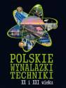 okładka książki - Polskie wynalazki techniki XX i