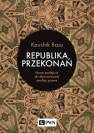 okładka książki - Republika przekonań. Nowe podejście