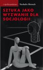 okładka książki - Sztuka jako wyzwanie dla socjologii.