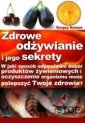 okładka książki - Zdrowe odżywianie i jego sekrety