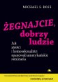 okładka książki - Żegnajcie, dobrzy ludzie. Jak ateiści