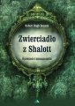 okładka książki - Zwierciadło z Shalott. Opowieści