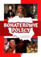 okładka książki - Bohaterowie polscy