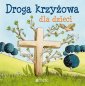 okładka książki - Droga krzyżowa dla dzieci