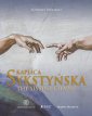 okładka książki - Kaplica Sykstyńska / The Sistine