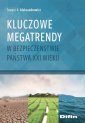 okładka książki - Kluczowe megatrendy w bezpieczeństwie