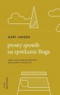 okładka książki - Prosty sposób na spotkanie Boga.