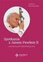 okładka książki - Spotkania ze św. Janem Pawłem II.