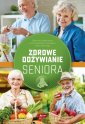 okładka książki - Zdrowe odżywianie seniorów