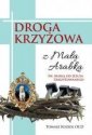 okładka książki - Droga Krzyżowa z małą Arabką