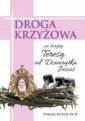 okładka książki - Droga Krzyżowa ze św. Teresą od