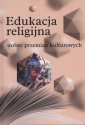 okładka książki - Edukacja religijna wobec przemian