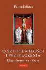 okładka książki - O sztuce miłości i przebaczenia