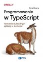 okładka książki - Programowanie w TypeScript. Tworzenie