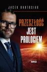 okładka książki - Przeszłość jest prologiem