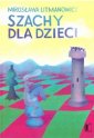 okładka książki - Szachy dla dzieci cz. 1. Podstawy