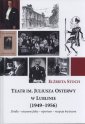 okładka książki - Teatr im. Juliusza Osterwy w Lublinie