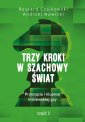 okładka książki - Trzy kroki w szachowy świat. Pryncypia