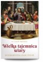 okładka książki - Wielka Tajemnica Wiary, Eucharystia