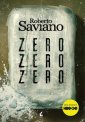 okładka książki - Zero zero zero. Jak kokaina rządzi