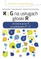 okładka książki - K i G na usługach głoski R. Utrwalanie