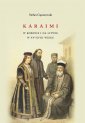 okładka książki - Karaimi w Koronie i na Litwie w