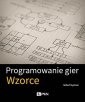 okładka książki - Programowanie gier. Wzorce