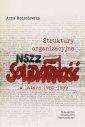 okładka książki - Struktury organizacyjne NSZZ Solidarność