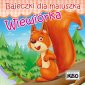 okładka książki - Bajeczki dla maluszka. Wiewiórka