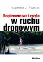 okładka książki - Bezpieczeństwo i ryzyko w ruchu