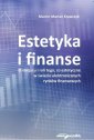 okładka książki - Estetyka i finanse. O miejscu i