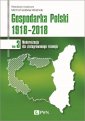 okładka książki - Gospodarka Polski 1918-2018. Modernizacja