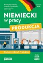 okładka podręcznika - Niemiecki w pracy Produkcja. Deutsch