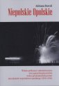 okładka książki - Niepolskie Opolskie. Władze poltyczne